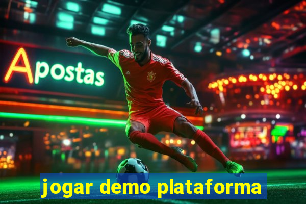 jogar demo plataforma